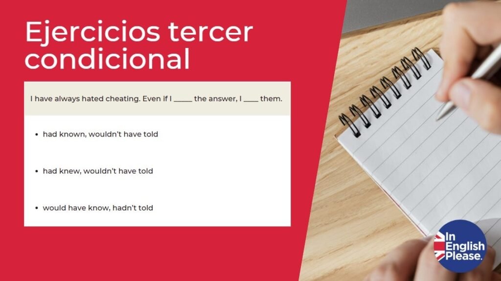 ejercicios tercer condicional