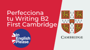 Writing B2 First cambridge